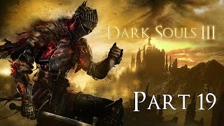 Dark Souls 3 PC 100 Walkthrough 19 Consumed Kings Garden Boss Oceiros The Consumed King [upl. by Syck]