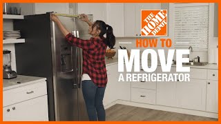 How to Move a Refrigerator  Kitchen Appliances  The Home Depot [upl. by Robinson]