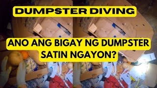 PINAYTEXANDUMPSTER DIVING ANO ANG BIGAY NI DUMPSTER SATIN [upl. by Nehemiah949]