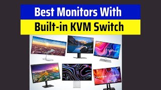 Unveiling the Monitors with InBuilt KVM Switches One Monitor Multiple Devices [upl. by Atarman]