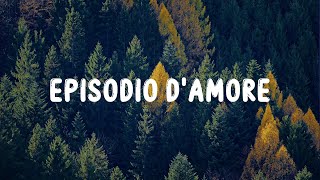 Geolier  EPISODIO DAMORE LyricsTesto [upl. by Lilith]