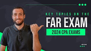 Master the 2024 FAR Exam Complete Topic Breakdown  Maxwell CPA Review [upl. by Liuqa]