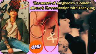 VKOOK The secret of Jks quotGoldenquot album and its connection with Taehyung [upl. by Andria]