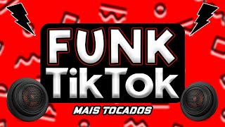 FUNK MAIS TOCADOS TIK TOK 2024  FUNK DO TIKTOK 2024  MTG FUNK 2024  SÓ FUNK TOP 2024 [upl. by Alleuqahs]