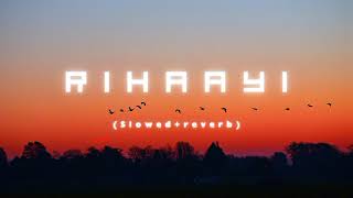 Rihaayi paradox songslowed reverb song new lofi song love song slowed reverbsong romantic [upl. by Humpage430]