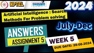 Artificial Intelligence Search Methods For Problem solvingQuiz5 Assignment5 NPTEl July 2024 [upl. by Natika]