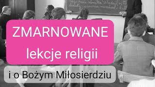 Zmarnowane katechezy [upl. by Aynor]