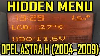 Opel Vauxhall Astra H Hidden Menu CD30  2004  2009 [upl. by Nolyk]