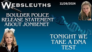 Boulder PD release statement about the Ramsey case  We take a DNA test together [upl. by Zullo]