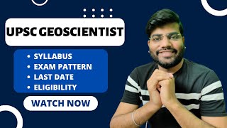 UPSC geoscientist vacancy  geophysicist syllabus  eligibility  last date  Exam pattern [upl. by Gunthar567]