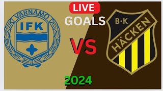 IFK Varnamo Vs Hacken fotboll livematch idag Målresultat  2024 Goals [upl. by Avram268]