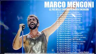 Marco Mengoni Greatest Hits  Marco Mengoni canzoni nuove 2024  Marco Mengoni Playlist [upl. by Kcirdes]