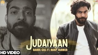 Judaiyaan Full Video  Rahul Gill Ft Harp Farmer  Harp Farmer Pictures [upl. by Ayian]