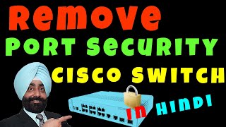 ✅ how to Remove disable cisco port security Cisco Switch in hindi [upl. by Amaral]