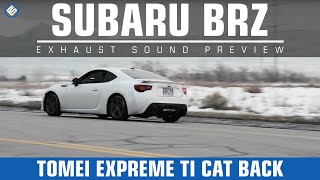 Tomei Expreme Ti Test Pipe  Expreme Ti Catback Exhaust on 2013 Subaru BRZ Sound Clip [upl. by Meaghan709]