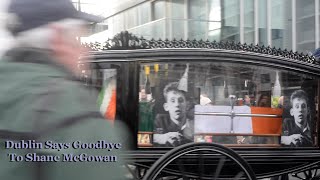 Dublin Says Goodbye To Shane McGowan [upl. by Aronson]