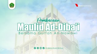 Pembacaan Maulid Ad Dibai Bersama An Nawawi Ponpes AlKautsar Cilimus  Kamis 14 Nov 2024 M [upl. by Rimaj]