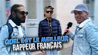 QUEL EST LE MEILLEUR RAPPEUR FRANÇAIS   Micro Trottoir [upl. by Nylzaj]