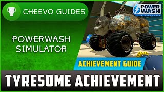 Powerwash Simulator  Tyresome  Achievement Guide Cleaning The Monster Truck Tires [upl. by Juta]