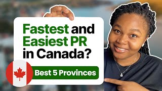 5 Easiest Provinces for PR in Canada Right Now 🇨🇦 [upl. by Enamart]