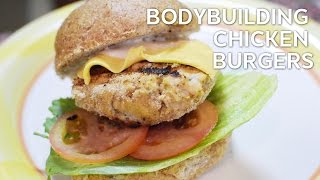 Homemade Bodybuilding Chicken Burgers  High Protein Low Fat [upl. by Nylirehs284]