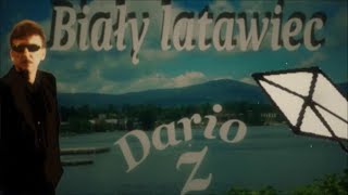 BIAŁY LATAWIEC  Dario Zcover oryg Wawele [upl. by Akirdnas]