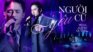 Người Yêu Cũ  Phan Mạnh Quỳnh  Official Music Video  Mây Saigon [upl. by Mischa418]