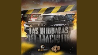 Las Blindadas Del Macklein feat La Carta [upl. by Norrat]