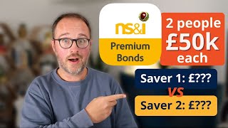 Premium Bonds How much did £50k win TWO different savers [upl. by Yeslek]