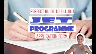 Complete Guide in Filling Out the JET Programme Application Form [upl. by Latsirc660]