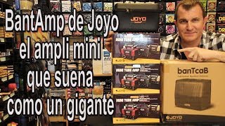 BantAmp de Joyo UNBOXING así suena este pequeño Monstruo [upl. by Nagn]