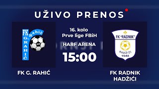 FK Gornji Rahić  FK Radnik Hadžići 10032024 [upl. by Odysseus]