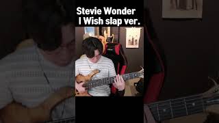 Stevie Wonder I Wish slap ver shorts [upl. by Wenz]