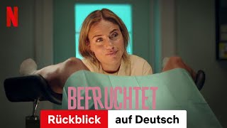 Befruchtet Staffel 1 Rückblick  Trailer auf Deutsch  Netflix [upl. by Ennaj]