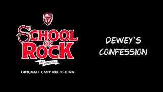 Deweys Confession Broadway Cast Recording  SCHOOL OF ROCK The Musical [upl. by Aserehs]