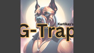 GTrap [upl. by Jase]