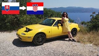 S Mazdou MX5 do Chorvátska 2024  1 časť [upl. by Eitsirc]