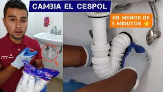 Como cambiar el Cespol del lavabo ⚡ Super Fácil 🔧🌀 [upl. by Sarchet]