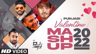 Punjabi Valentine Mashup 2022  DJ Abhi India  Latest Punjabi Songs 2022  TSeries Apna Punjab [upl. by Elspet]