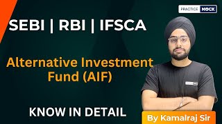 Alternative Investment Fund AIF  SEBI  RBI  IFSCA  PracticeMock  By Kamalraj Sir [upl. by Wilburt]