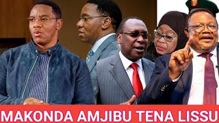 MAKONDA AMJIBU TENA LISSU quotNaomba unikome SITAKI MAZOEA MIMI SI MTEKAJI [upl. by Saltsman]