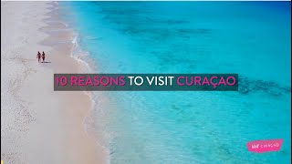 10 Reasons To Visit Curaçao  Curaçao Island Travel Guide [upl. by Rednijar]