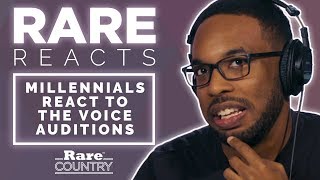 Millennials React to The Voice Auditions  Rare Reacts [upl. by Aihcrop252]