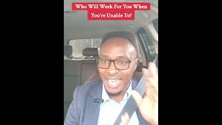 Who Will Work For You When You Are Unable To Work  Life Insurance In Kenya [upl. by Mettah]