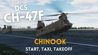 DCS CH47F  Quick Start  Taxi  Takeoff [upl. by Tunnell876]