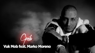 Vuk Mob feat Marko Moreno  Greska Official Video 2016 [upl. by Durarte]