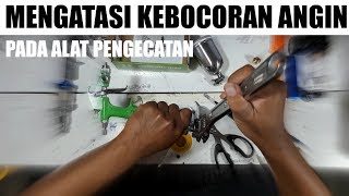 Cara Mengatasi Kebocoran Angin Kompresor Pada Selang Penbrush Spraygun Dll [upl. by Fidelio]