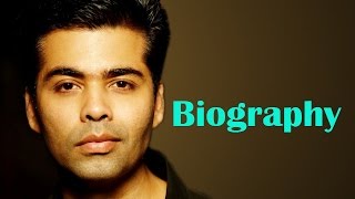 Karan Johar  Biography [upl. by Leopoldine935]