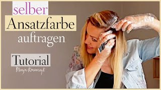 Haare selber färben  ANSATZFARBE selber zu HAUSE auftragen❤️ Anleitung und Tipps [upl. by Toole]