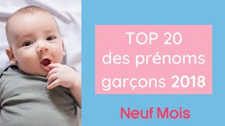 Top 20 des prénoms garcon 2018 [upl. by Bach]